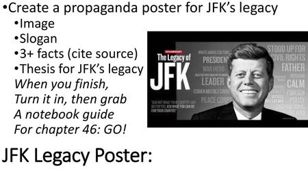 JFK Legacy Poster: Create a propaganda poster for JFK’s legacy Image