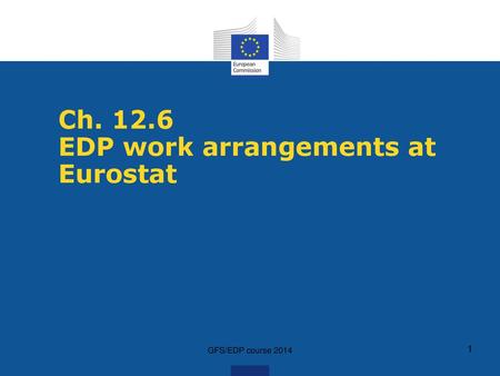 Ch EDP work arrangements at Eurostat