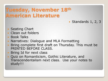 Tuesday, November 18th American Literature