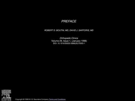 PREFACE Orthopedic Clinics Volume 29, Issue 1, (January 1998)