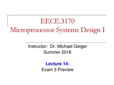 EECE.3170 Microprocessor Systems Design I