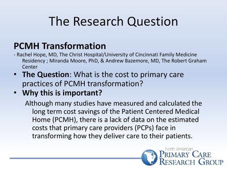 The Research Question PCMH Transformation