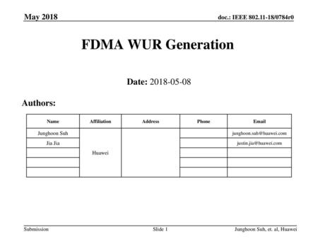 FDMA WUR Generation Date: Authors: May 2018 Month Year