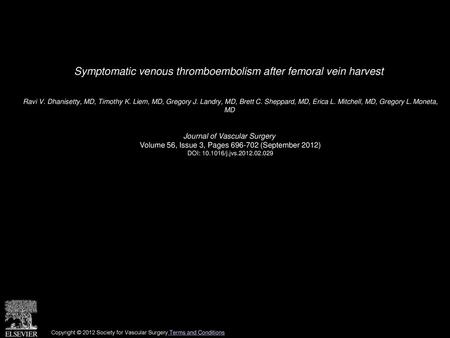 Symptomatic venous thromboembolism after femoral vein harvest