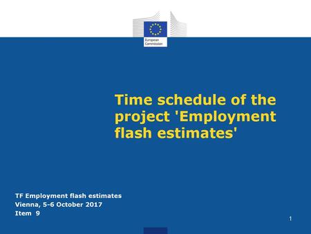 Time schedule of the project 'Employment flash estimates'