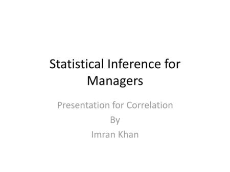 Statistical Inference for Managers