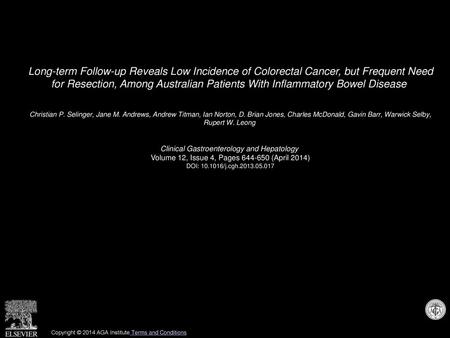 Long-term Follow-up Reveals Low Incidence of Colorectal Cancer, but Frequent Need for Resection, Among Australian Patients With Inflammatory Bowel Disease 