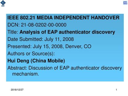 IEEE MEDIA INDEPENDENT HANDOVER DCN: