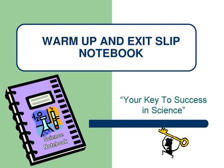 WARM UP AND EXIT SLIP NOTEBOOK