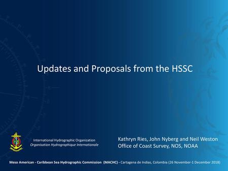 Updates and Proposals from the HSSC