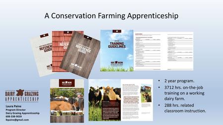 A Conservation Farming Apprenticeship