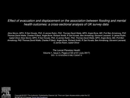 Effect of evacuation and displacement on the association between flooding and mental health outcomes: a cross-sectional analysis of UK survey data  Alice.