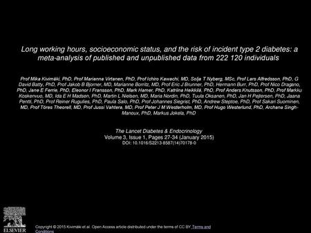 Long working hours, socioeconomic status, and the risk of incident type 2 diabetes: a meta-analysis of published and unpublished data from 222 120 individuals 