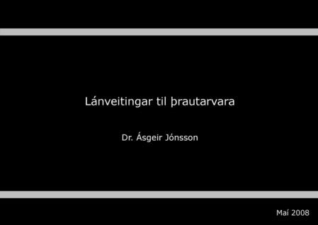 Lánveitingar til þrautarvara