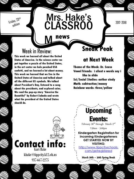 Mrs. Hake’s Friday, 23rd edition CLASSROOM  news Sneak Peak