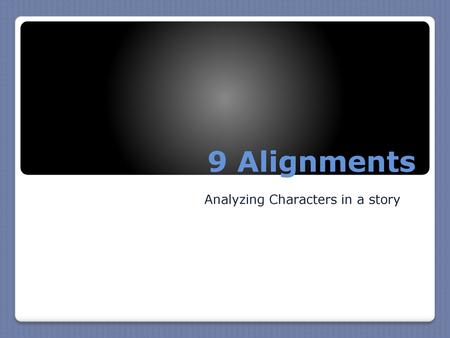 Analyzing Characters in a story