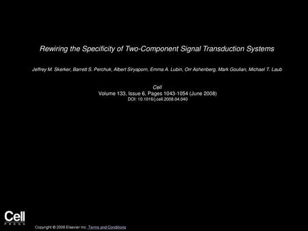 Rewiring the Specificity of Two-Component Signal Transduction Systems