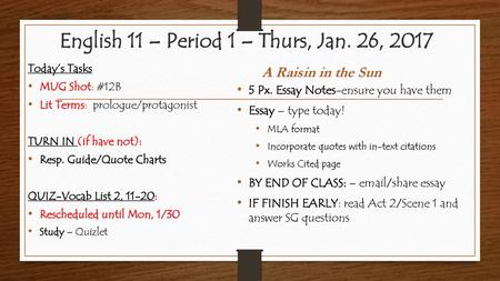 English 11 – Period 1 – Thurs, Jan. 26, 2017