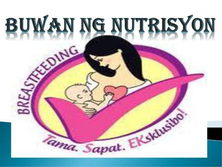 BUWAN NG NUTRISYON.