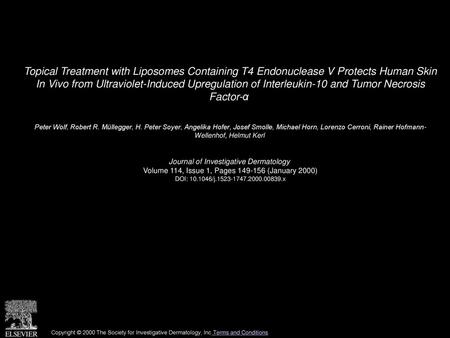 Topical Treatment with Liposomes Containing T4 Endonuclease V Protects Human Skin In Vivo from Ultraviolet-Induced Upregulation of Interleukin-10 and.