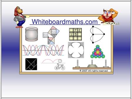 Whiteboardmaths.com © 2007 All rights reserved 5 7 2 1.