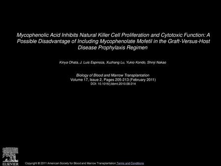 Mycophenolic Acid Inhibits Natural Killer Cell Proliferation and Cytotoxic Function: A Possible Disadvantage of Including Mycophenolate Mofetil in the.