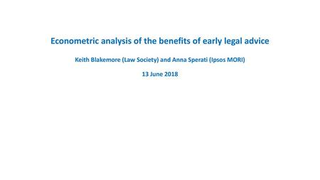 Econometric analysis of the benefits of early legal advice