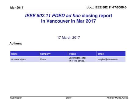 IEEE PDED ad hoc closing report in Vancouver in Mar 2017