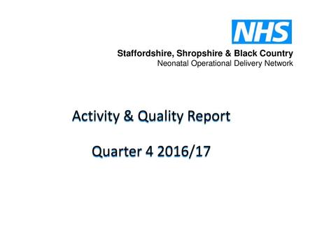 Activity & Quality Report Quarter /17