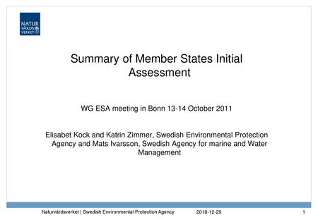 Summary of Member States Initial Assessment