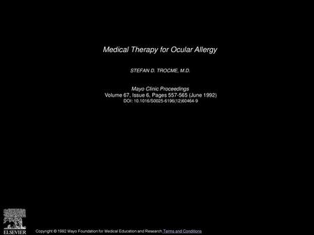 Medical Therapy for Ocular Allergy