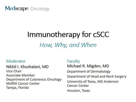 Immunotherapy for cSCC