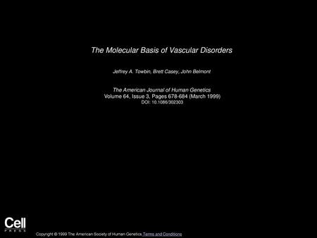 The Molecular Basis of Vascular Disorders