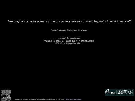 David G. Bowen, Christopher M. Walker  Journal of Hepatology 