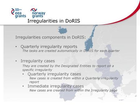 Irregularities in DoRIS