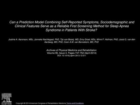 Can a Prediction Model Combining Self-Reported Symptoms, Sociodemographic and Clinical Features Serve as a Reliable First Screening Method for Sleep Apnea.