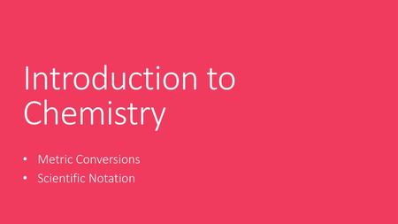 Introduction to Chemistry