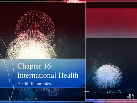 Chapter 16: International Health