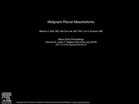 Malignant Pleural Mesothelioma