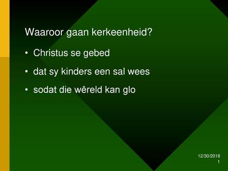 Waaroor gaan kerkeenheid?