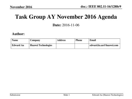 Task Group AY November 2016 Agenda