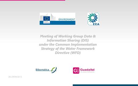 Meeting of Working Group Data & Information Sharing (DIS)