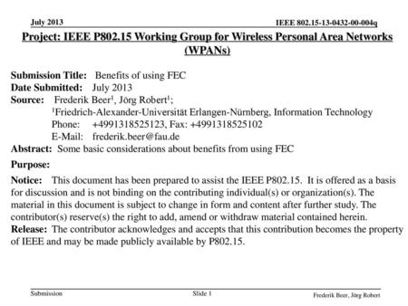 <month year> IEEE July 2013