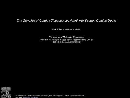 The Genetics of Cardiac Disease Associated with Sudden Cardiac Death