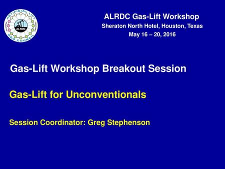 Gas-Lift Workshop Breakout Session