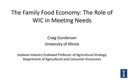 The Family Food Economy: The Role of WIC in Meeting Needs