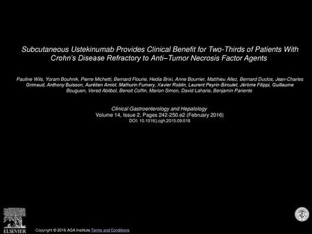 Subcutaneous Ustekinumab Provides Clinical Benefit for Two-Thirds of Patients With Crohn’s Disease Refractory to Anti–Tumor Necrosis Factor Agents  Pauline.