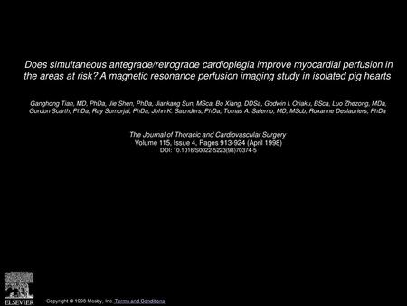 Does simultaneous antegrade/retrograde cardioplegia improve myocardial perfusion in the areas at risk? A magnetic resonance perfusion imaging study in.