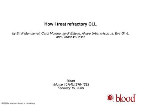 How I treat refractory CLL