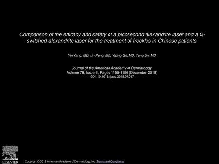 Comparison of the efficacy and safety of a picosecond alexandrite laser and a Q- switched alexandrite laser for the treatment of freckles in Chinese patients 